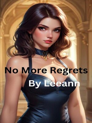 cover image of No More Regrets
